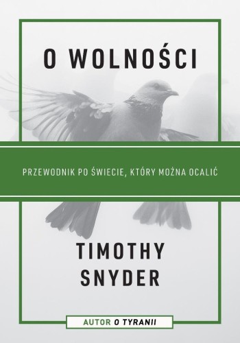 O wolności. Przewodnik po świecie...