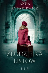 ZŁODZIEJKA LISTÓW, ANNA RYBAKIEWICZ