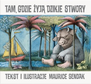 TAM, GDZIE ŻYJĄ DZIKIE STWORY