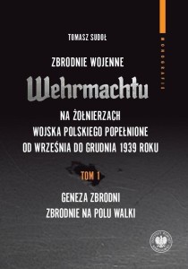 ZBRODNIE WOJENNE WEHRMACHTU NA ŻOŁNIERZACH WP