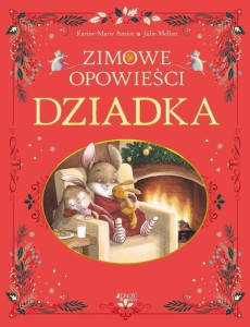 ZIMOWE OPOWIEŚCI DZIADKA