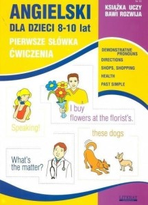 ANGIELSKI DLA DZIECI Z.18 8-10 LAT W.2018 LITERAT