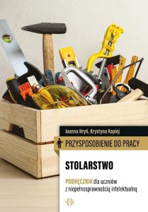 PRZYSPOSOBIENIE DO PRACY. STOLARSTWO PODRĘCZNIK