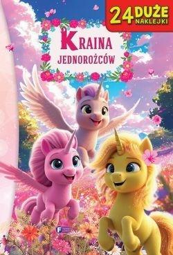 Kraina jednorożców, praca zbiorowa