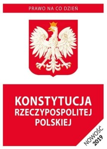 KONSTYTUCJA RZECZYPOSPOLITEJ POLSKIEJ W.2019