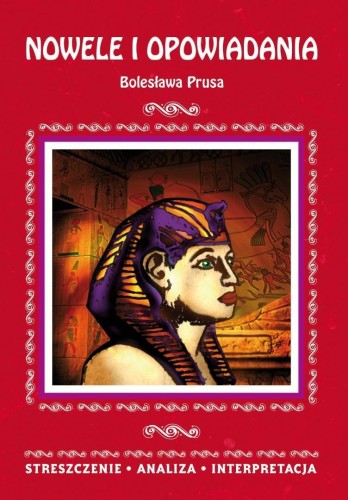 Nowele i opowiadania Bolesława Prusa