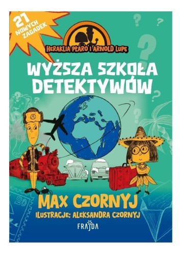 Heraklia Płaro i Arnold Lupę. Wyższa szkoła...