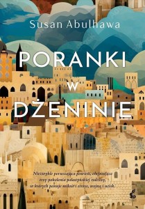 PORANKI W DŻENINIE, SUSAN ABULHAWA