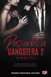 PASIERBICA GANGSTERA T.2 VENDETTA