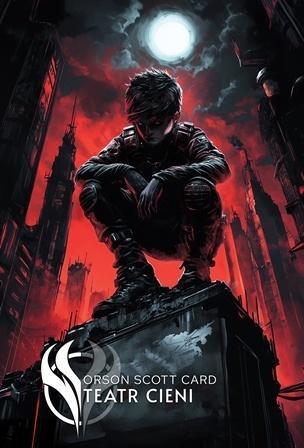 Teatr cieni, Orson Scott Card