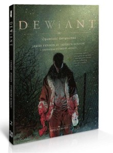 DEWIANT T.2, JAMES TYNION IV, JOSHUA HIXSON