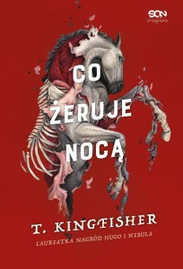 CO ŻERUJE NOCĄ, T. KINGFISHER