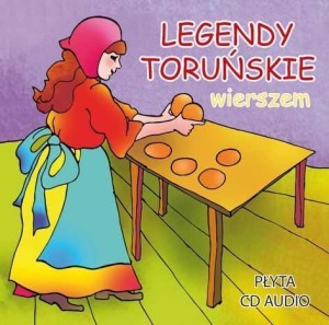 LEGENDY TORUŃSKIE WIERSZEM CD AUDIOBOOK