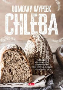DOMOWY WYPIEK CHLEBA, ANDRZEJ FIEDORUK