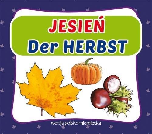 Jesień. Der Herbst, praca zbiorowa