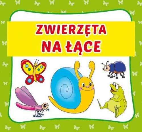 Zwierzęta na łące, praca zbiorowa