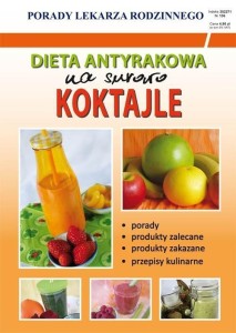 DIETA ANTYRAKOWA NA SUROWO. KOKTAJLE
