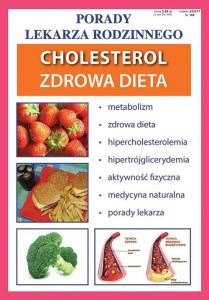 CHOLESTEROL. ZDROWA DIETA, PRACA ZBIOROWA