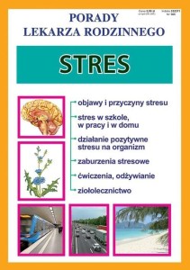 PORADY LEKARZA RODZINNEGO 185. STRES