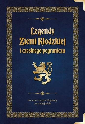 Legendy Ziemi Kłodzkiej i czeskiego pogranicza