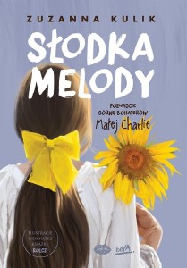 SŁODKA MELODY, ZUZANNA KULIK