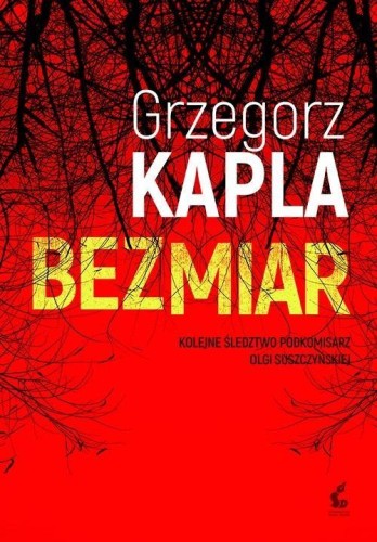 Bezmiar, Grzegorz Kapla