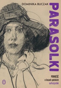 PARASOLKI, DOMINIKA BUCZAK