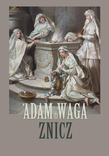 Znicz, Adam Waga