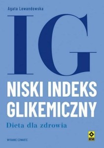 NISKI INDEKS GLIKEMICZNY DIETA DLA ZDROWIA