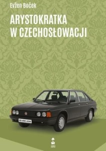 ARYSTOKRATKA W CZECHOSŁOWACJI, EVZEN BOCEK