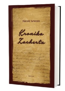 KRONIKA ZACHERTA STUDIUM HISTORYCZNE I...