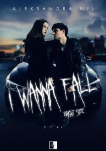I WANNA FALL BRIGHT SIDE, NIL ALEKSANDRA