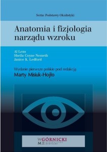 ANATOMIA I FIZJOLOGIA NARZĄDU WZROKU
