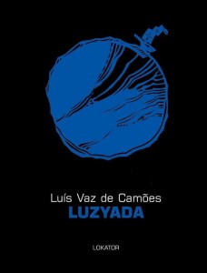 LUZYADA, LUIS VAZ DE CAMOES