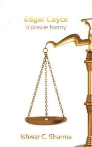 EDGAR CAYCE O PRAWIE KARMY, ISHWAR C. SHARMA