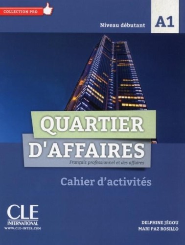 Quartier d'affaires A1 ćwiczenia, praca zbiorowa