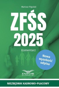 ZFŚS 2025 KOMENTARZ, MARIUSZ PIGULSKI