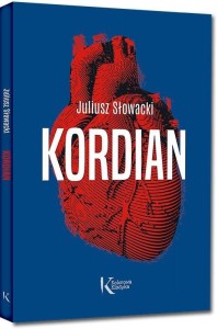 KORDIAN TW, JULIUSZ SŁOWACKI