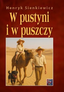 W PUSTYNI I W PUSZCZY BR, HENRYK SIENKIEWICZ