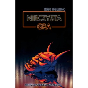 NIECZYSTA GRA książka Waneko     