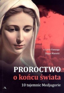 PROROCTWO O KOŃCU ŚWIATA