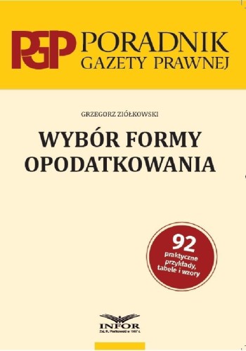 Wybór formy opodatkowania, Grzegorz Ziółkowski