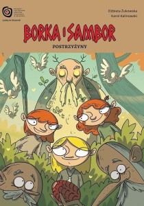 BORKA I SAMBOR T.1 POSTRZYŻYNY