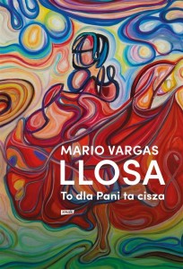 TO DLA PANI TA CISZA, MARIO VARGAS LLOSA