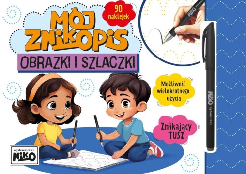 Mój znikopis. Obrazki i szlaczki, praca zbiorowa