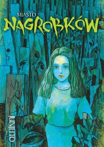 MIASTO NAGROBKÓW JUNJI ITO 