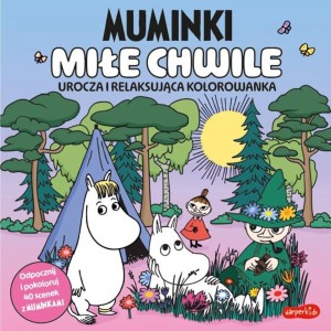 MUMINKI. MIŁE CHWILE. UROCZA I RELAKSUJĄCA...