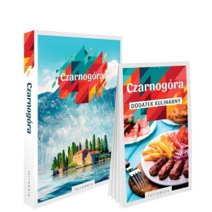 CZARNOGÓRA - PRZEWODNIK Z DODATKIEM KULINARNYM