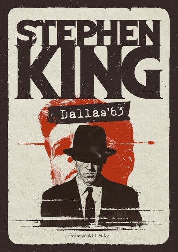 Dallas '63, Stephen King