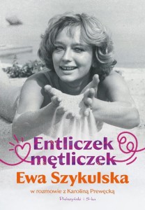 ENTLICZEK, MĘTLICZEK